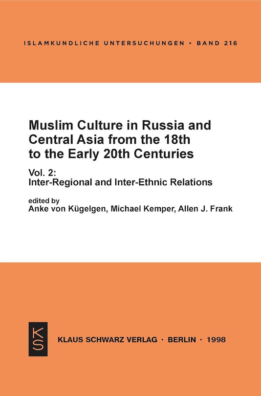 Couverture_Muslim Culture in Russia and Central Asia from the 18th to the Early 20th Centuries