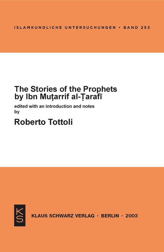 Front cover_The Stories of the Prophets by Ibn Mutarrif al-Tarafi