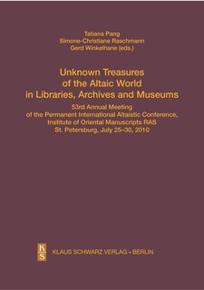 Front cover_Unknown Treasures of the Altaic World in Libraries, Archives and Museums