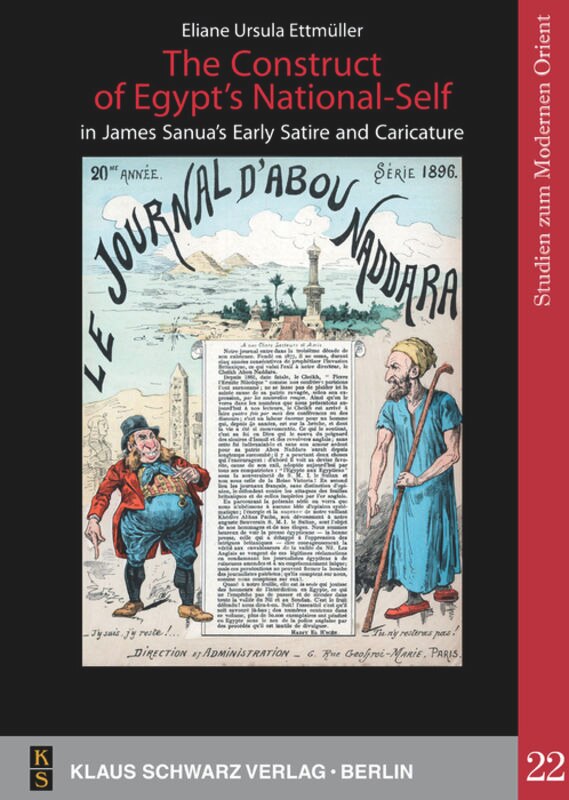 Front cover_The Construct of Egypt's National-Self in James Sanua's Early Satire and Caricature