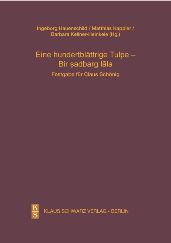 Couverture_Eine hundertblättrige Tulpe - Bir ṣadbarg lāla