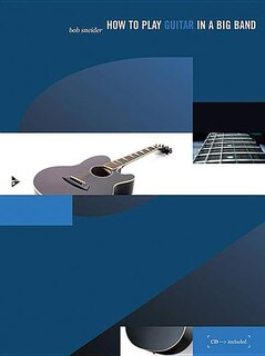 Front cover_How To Play Guitar In A Big Band