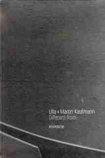 Ulla + Martin Kaufmann: Different form by Ellen Zilioli