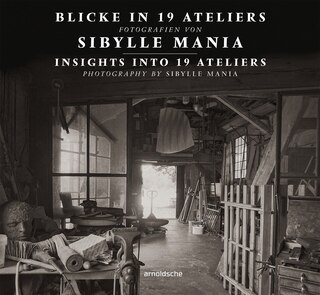 Front cover_Insights Into 19 Ateliers