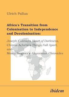 Front cover_Africa's Transition from Colonisation to Independence and Decolonisation