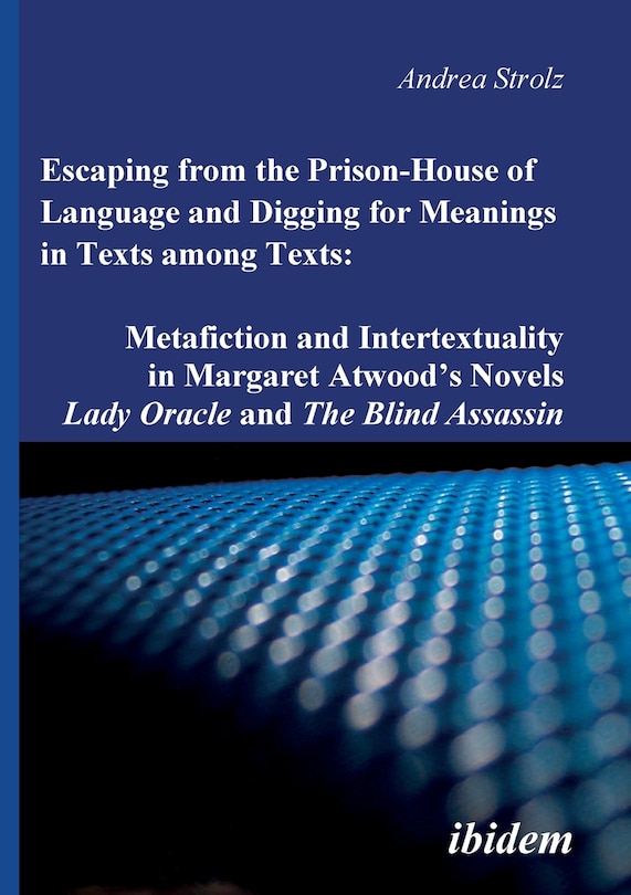 Front cover_Escaping from the Prison-House of Language and Digging for Meanings in Texts among Texts