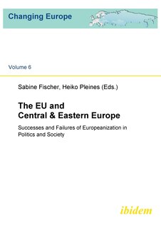 Couverture_The EU and Central & Eastern Europe. Successes and Failures of Europeanization in Politics and Society