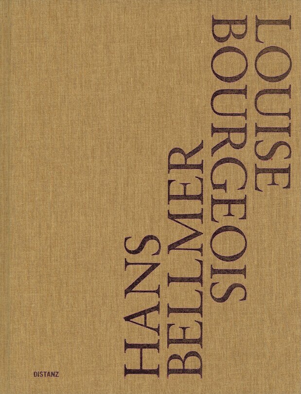 Front cover_Hans Bellmer/ Louise Bourgeois