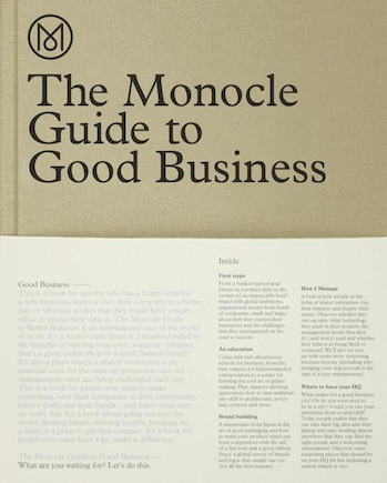 The Monocle Guide To Good Business