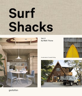 Front cover_Surf shacks, Vol. 2. The new wave of coastal living