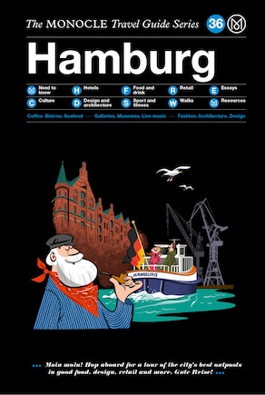 The Monocle Travel Guide To Hamburg