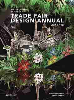 Trade Fair Design Annual 2017/18 by Sabine Marinescu