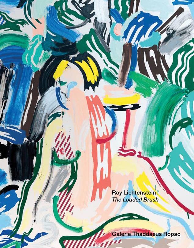 Front cover_Roy Lichtenstein: The Loaded Brush