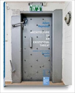 Front cover_Architecture Of An Existential Threat
