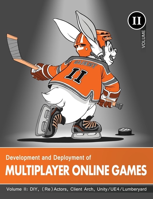 Front cover_Development and Deployment of Multiplayer Online Games, Vol. II