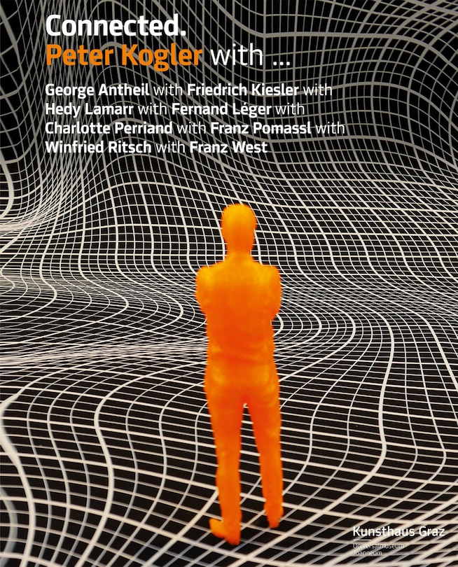 Front cover_Peter Kogler: Connected