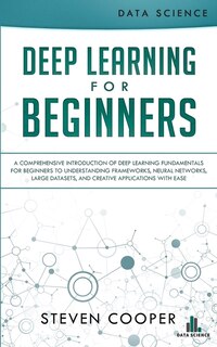 Front cover_Deep Learning for Beginners