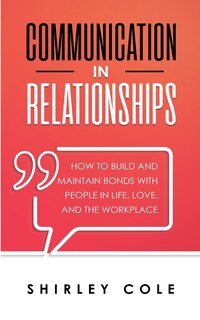 Front cover_Communication In Relationships