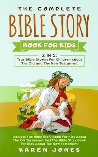 Couverture_The Complete Bible Story Book For Kids