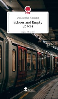 Front cover_Echoes and Empty Spaces