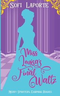 Front cover_Miss Louisa's Final Waltz