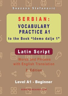 Couverture_Serbian Vocabulary Practice A1 to the Book 'Idemo dalje 1' - Latin Script