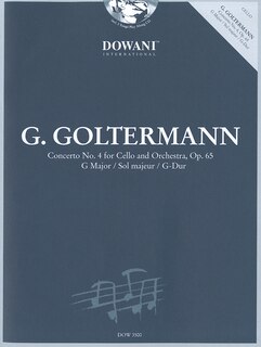 Goltermann: Concerto No. 4 For Cello And Orchestra In G Major, Op. 65