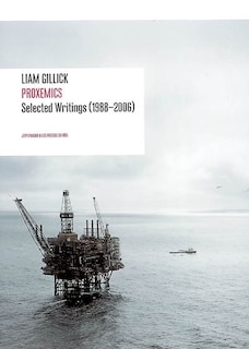 Couverture_Liam Gillick: Proxemics