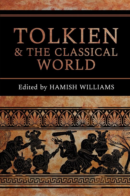 Front cover_Tolkien and the Classical World