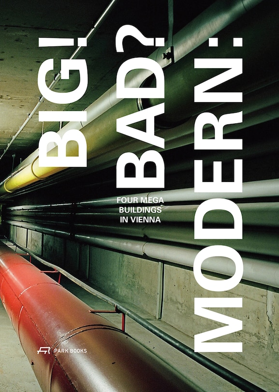 Front cover_Big! Bad? Modern