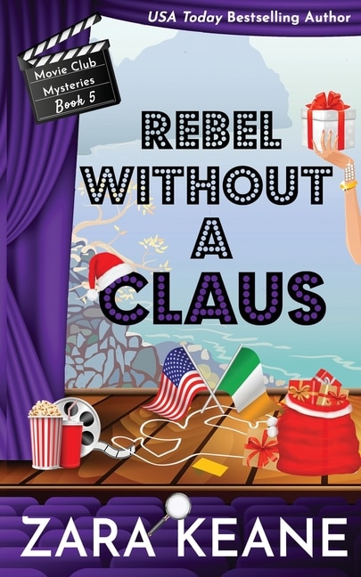 Couverture_Rebel Without A Claus (movie Club Mysteries, Book 5)