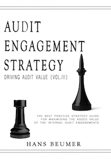 Front cover_AUDIT ENGAGEMENT STRATEGY (Driving Audit Value, Vol. III)