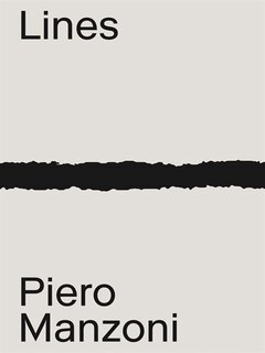 Couverture_Piero Manzoni: Materials & Lines