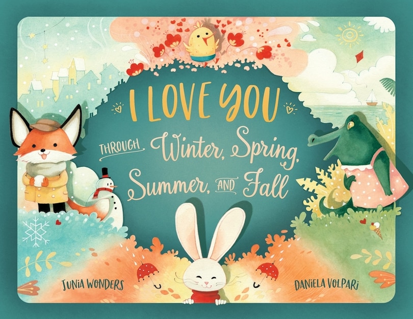Couverture_I Love You Through Winter, Spring, Summer, And Fall