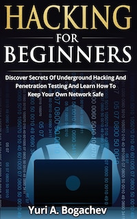 Front cover_Hacking For Beginners