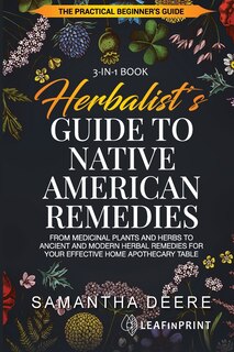 Couverture_Herbalist's Guide to Native American Remedies