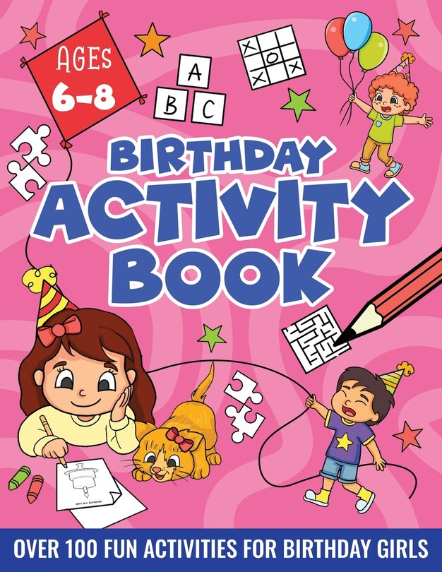 Couverture_BIRTHDAY ACTIVITY BOOK FOR GIRLS, ages 6-8