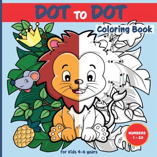 Couverture_Dot-to-Dot Coloring Book for kids age 4 - 6 years