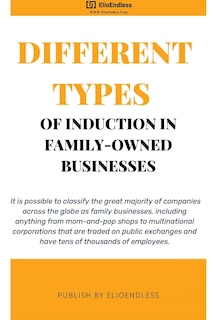 Front cover_Different Types of Induction in Family-Owned Businesses