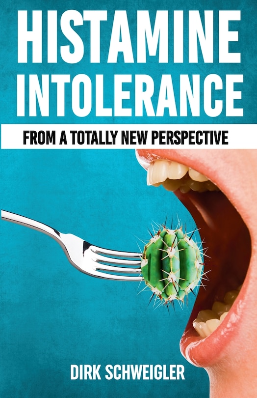 Couverture_Histamine intolerance from a totally new perspective