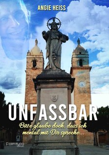 Couverture_Unfassbar ...