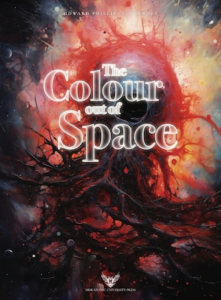 Lovecraft Illustrated: The Colour out of Space