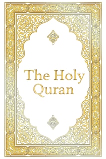 Front cover_The Holy Quran - Clear Version Quran for beginners, Easy to Read, English Translation by Abdullah Yusuf Ali