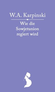 Front cover_Wie die Sowjetunion regiert wird