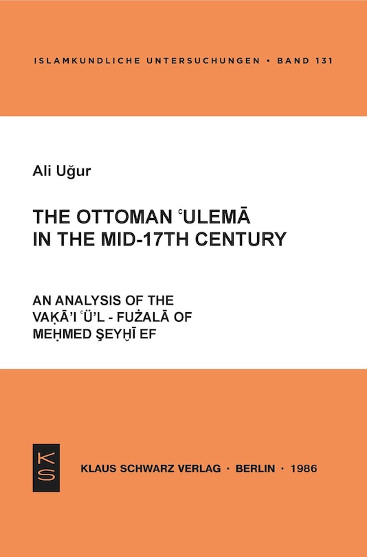 Front cover_The Ottoman 'ulema in the Mid-17th Century