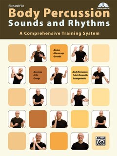 Body Percussion - Sounds And Rhythms: A Comprehensive Training System, Book And Dvd