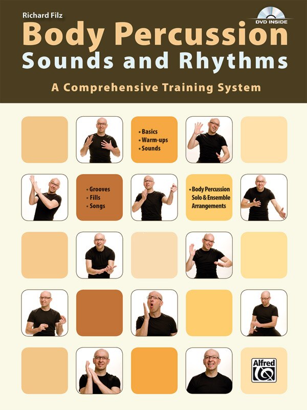 Body Percussion - Sounds And Rhythms: A Comprehensive Training System, Book And Dvd