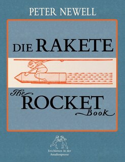 Front cover_Die Rakete / The Rocket Book