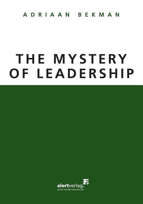 Front cover_The Mystery of Leadership