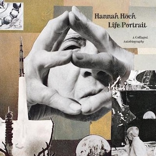 Front cover_Hannah H�ch: Life Portrait